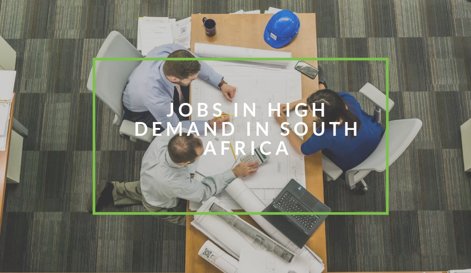South African Jobs in High Demand for 2019